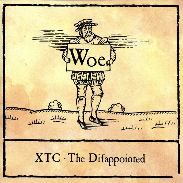 XTC : The Disappointed (7", Single)