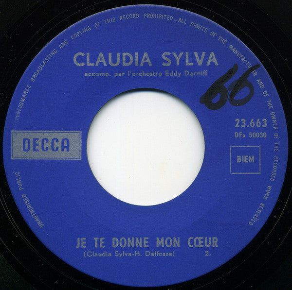 Claudia Sylva : Je Te Donne Mon Cœur (7", Single)