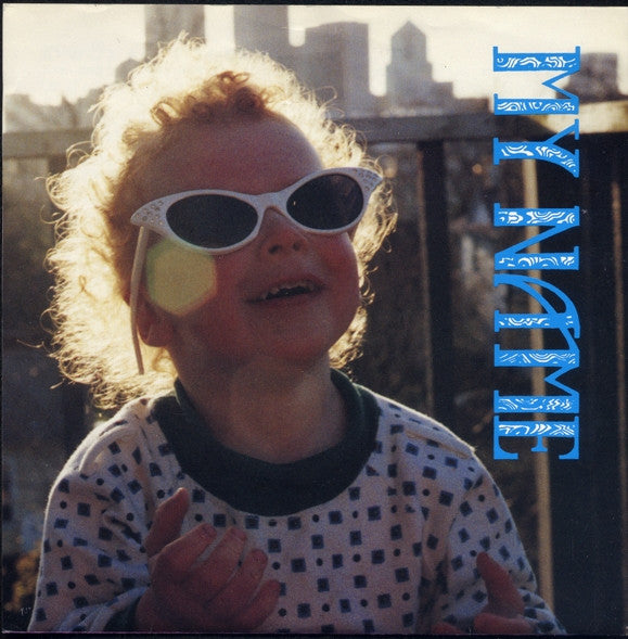 My Name : A Woman's Touch (7")