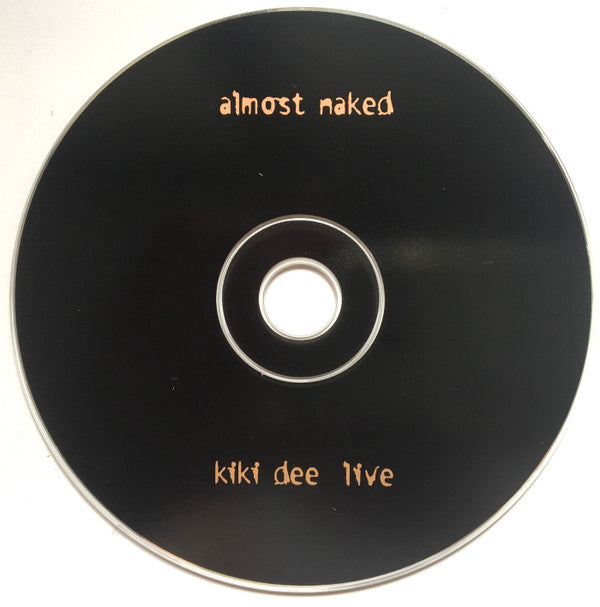 Kiki Dee : Almost Naked  Kiki Dee Live  (CD, Album)