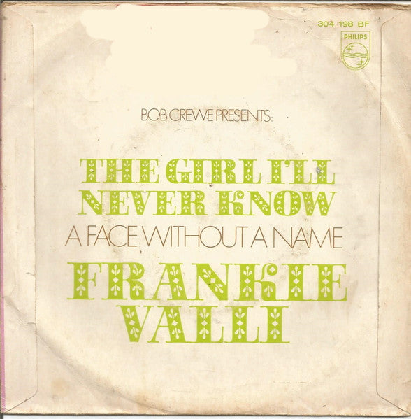Frankie Valli : The Girl I'll Never Know (7", Single)