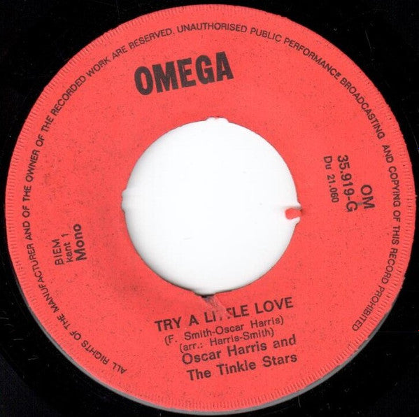 Oscar Harris And The Twinkle Stars : Try A Little Love / I Didn't Wanna Listen (7", Single, Mono, Ora)