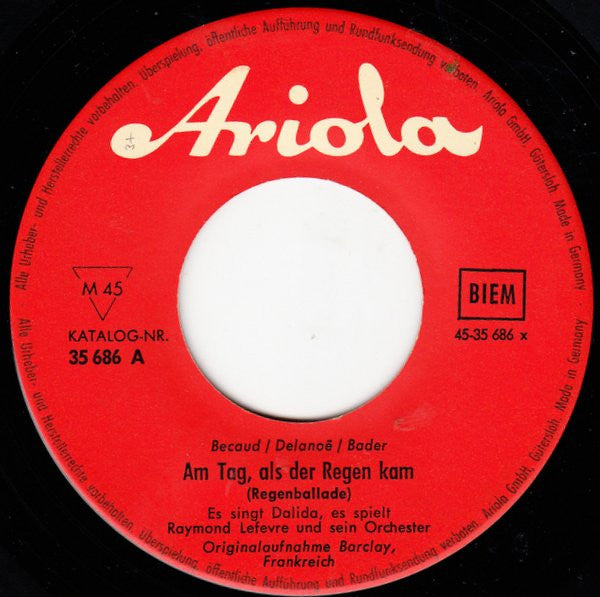 Dalida : Am Tag Als Der Regen Kam (7", Single, Mono)