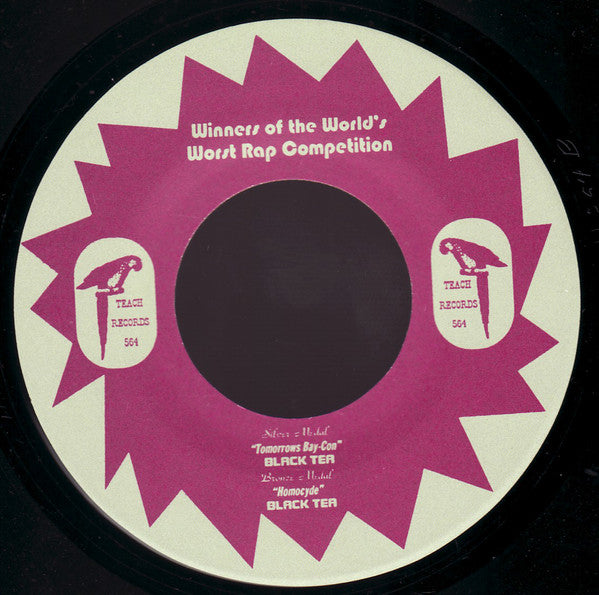 Black Tea : Winners Of The World's Worst Rap Competition (7", EP)