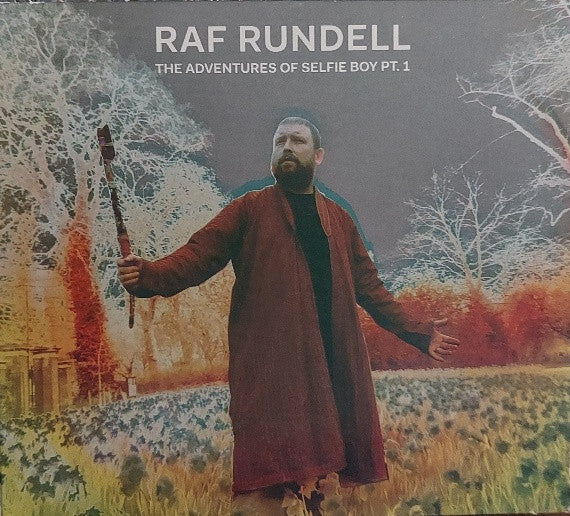 Raf Rundell : The Adventures Of Selfie Boy Pt. 1 (CD, Album)