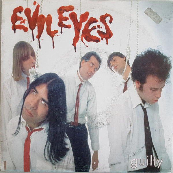 Evil Eyes : Guilty (7", Single)