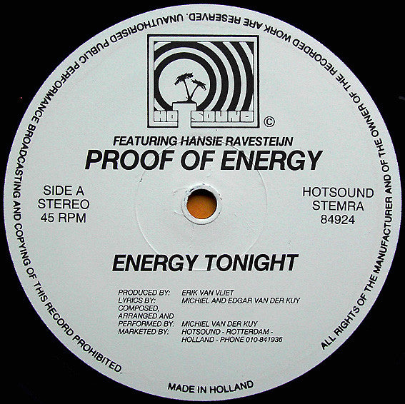 Proof Of Energy Featuring Hansie Ravesteijn : Energy Tonight (12")
