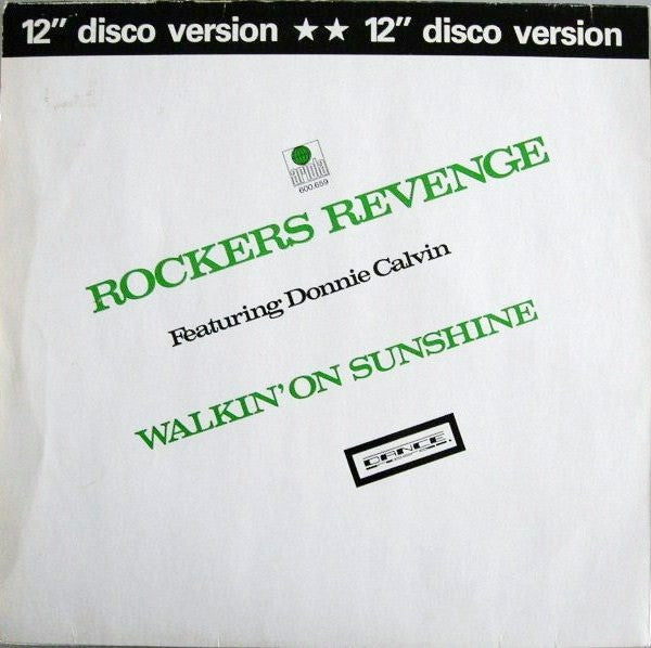 Rockers Revenge Featuring Donnie Calvin : Walkin' On Sunshine (12")