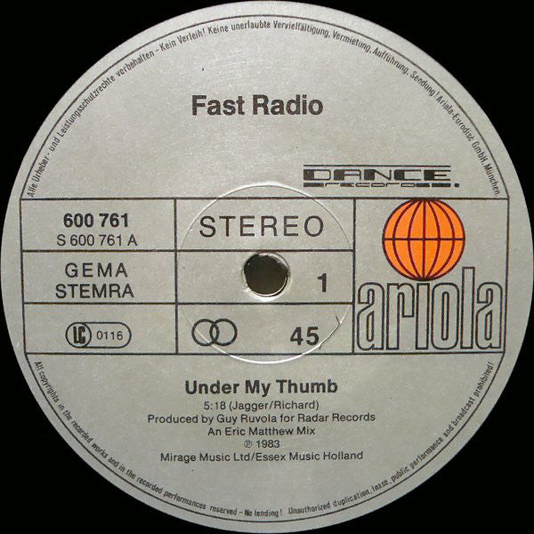 Fast Radio : Under My Thumb (12")