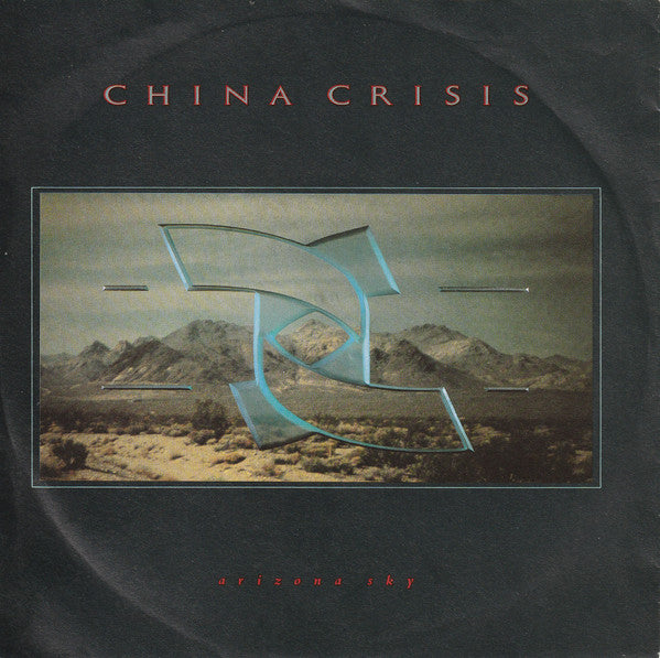 China Crisis : Arizona Sky (7", Single)