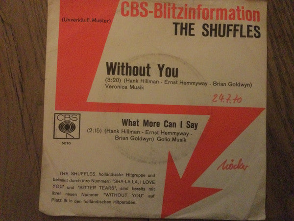 The Shuffles : Without You (7", Single, Promo)