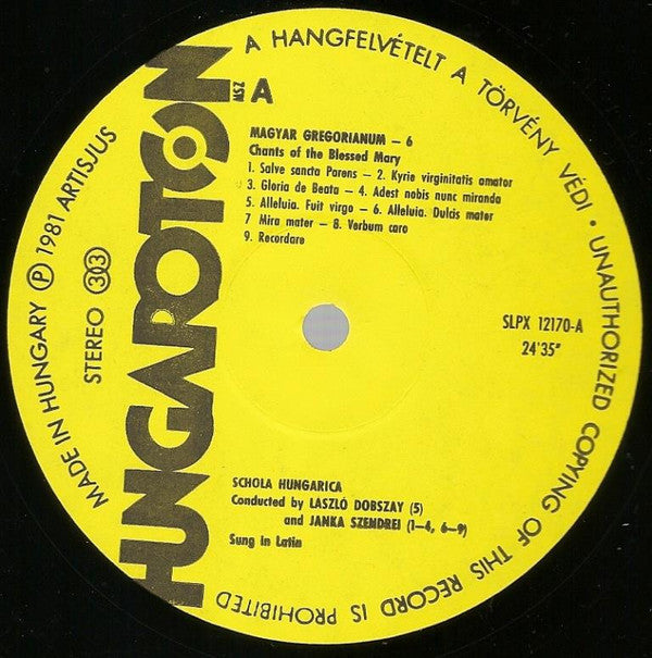 Schola Hungarica : Magyar Gregoriánum 6 (Gregorian Chants From Hungary) (LP)