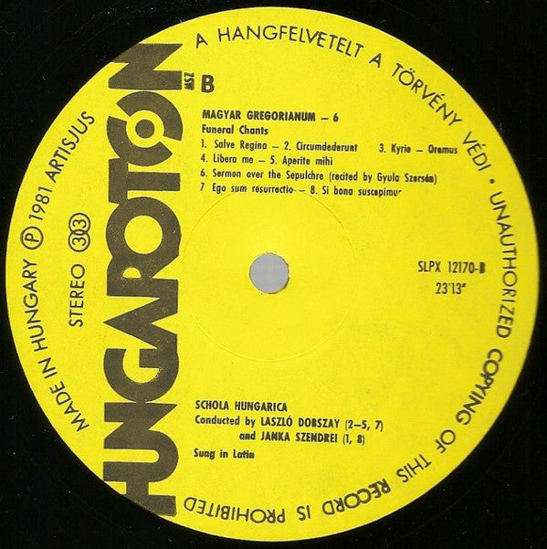Schola Hungarica : Magyar Gregoriánum 6 (Gregorian Chants From Hungary) (LP)