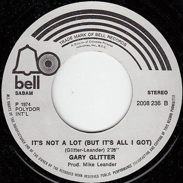 Gary Glitter : Remember Me This Way (7", Single)