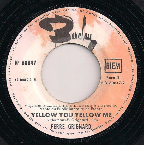 Ferre Grignard : La, Si, Do / Yellow You Yellow Me (7", Promo)