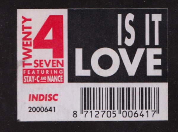Twenty 4 Seven Featuring Stay-C And Nance : Is It Love (12", Maxi)