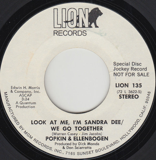 Popkin & Ellenbogen : Look At Me, I'm Sandra Dee / We Go Together (7", Mono, Promo)