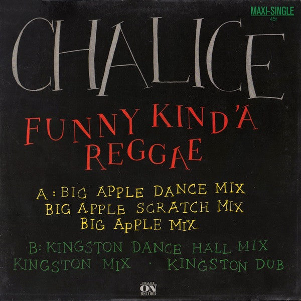 Chalice (3) : Funny Kind' A Reggae (12", Maxi)