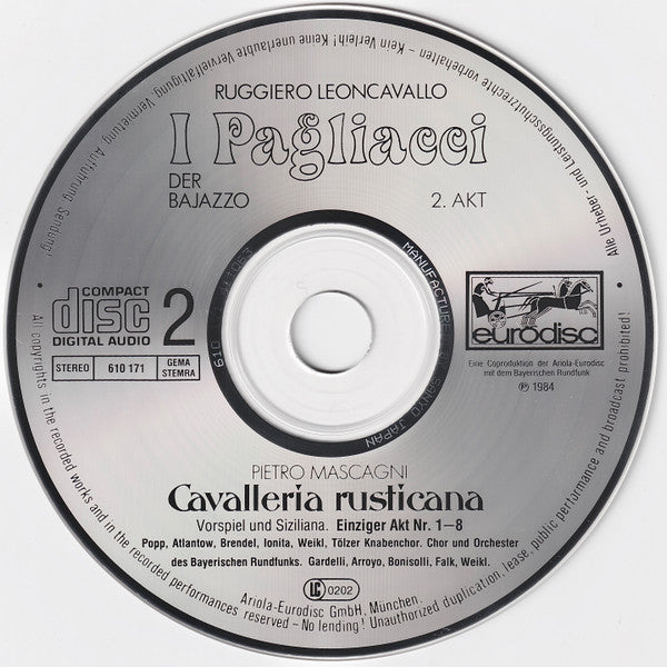 Pietro Mascagni, Ruggiero Leoncavallo, Lamberto Gardelli, Martina Arroyo, Franco Bonisolli, Livia Budai, Bernd Weikl, Münchner Rundfunkorchester : Cavalleria Rusticana & I Pagliacci (3xCD, Comp)