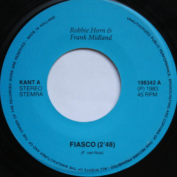 Robbie Horn, Frank Midland : Fiasco (7", Single)