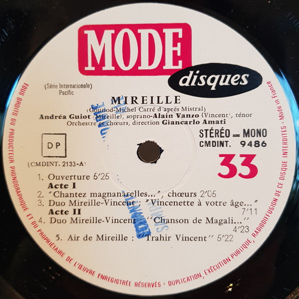 Charles Gounod, Alain Vanzo, Andréa Guiot, Rémy Corazza, René Bianco, Giancarlo Amati, Georges Thery : Mireille (LP)