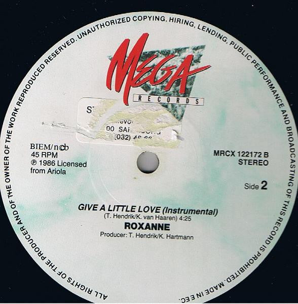 Roxanne (2) : Give A Little Love (12")