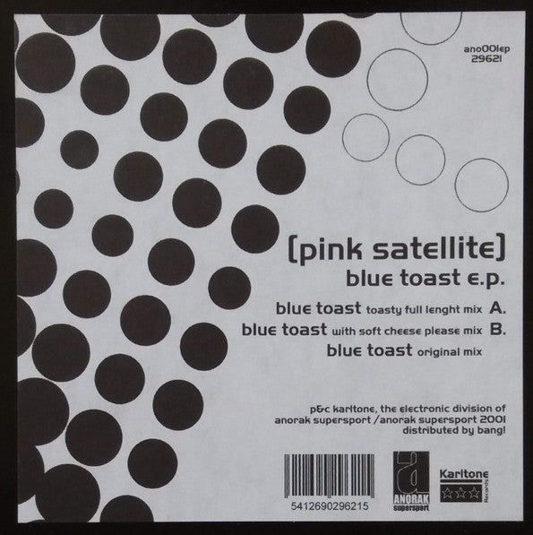 Pink Satellite : Blue Toast EP (12")
