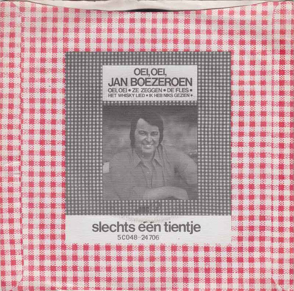 Jan Boezeroen : Hé, Hé, Kijk Daar 'ns (7", Single)