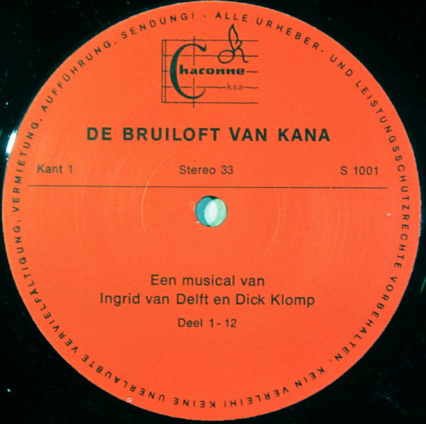 Ingrid van Delft, Dick Klomp : De Bruiloft Van Kana (2xLP, Album)