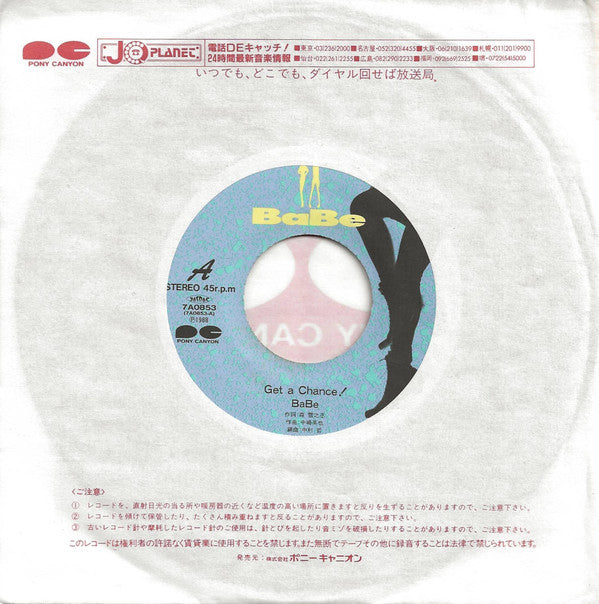Babe (4) : Get A Chance!  (7", Single)