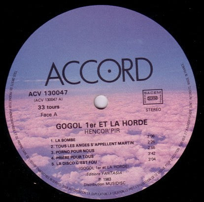 Gogol Premier Et La Horde : Hencor' Pir (LP, Album)