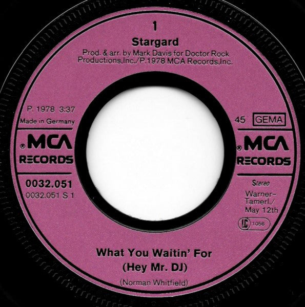 Stargard : What You Waitin' For (Hey Mr. DJ) (7", Single)