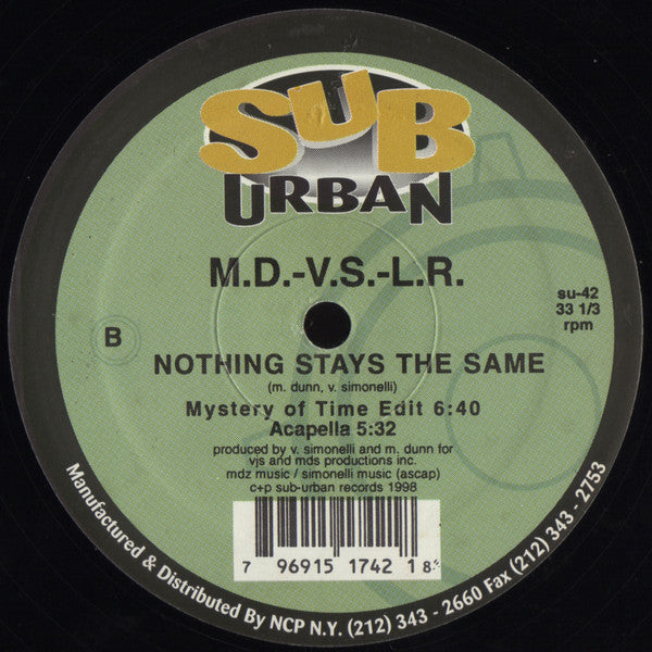 Mike Dunn - Victor Simonelli - Luis Radio : Nothing Stays The Same (12")