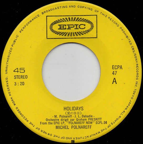 Michel Polnareff : 愛の休日 = Holidays / 愛の物語 = Nos Mots D'amour (7")