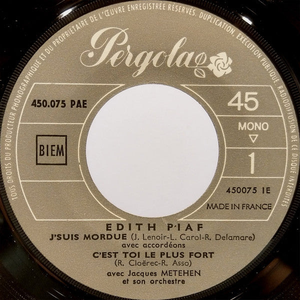 Edith Piaf : J'suis Mordue (7", Mono, Tan)