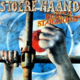 Bertus Staigerpaip : Stoere Haand (LP, Album)