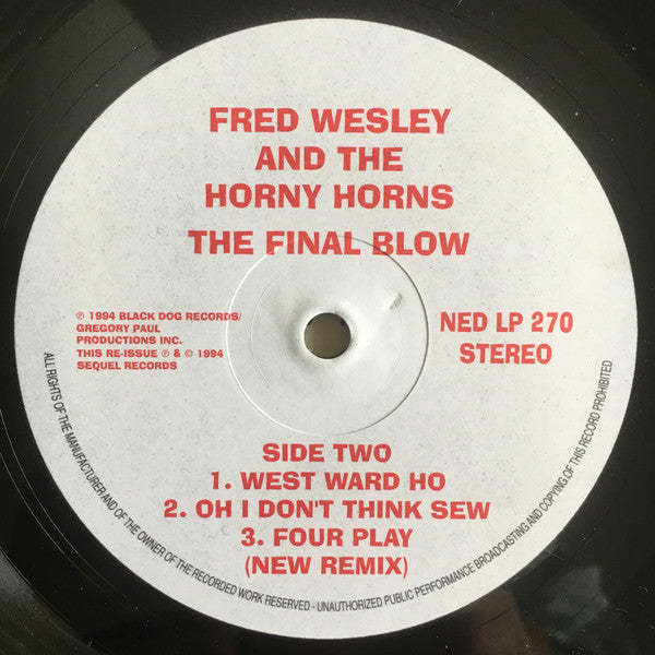 Fred Wesley & The Horny Horns : The Final Blow (2xLP, Album, Gat)