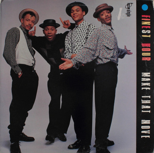 Finest Hour : Make That Move (12", Single)