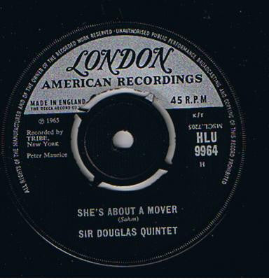 Sir Douglas Quintet : She's About A Mover (7", Single)