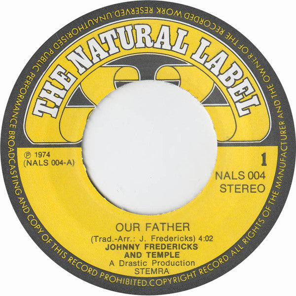 John Fredriksz And Temple (8) : Our Father / Country Joy (7")