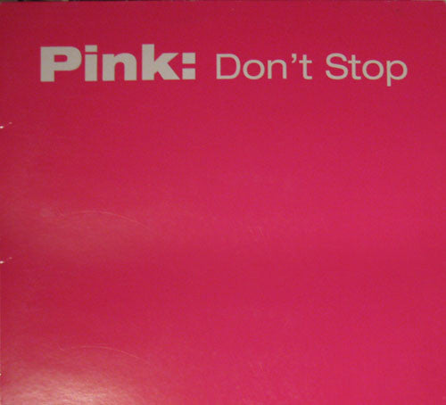 Pink : Don't Stop (12")