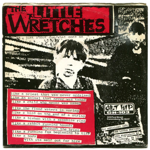 The Little Wretches : Just About Due (7", Single)