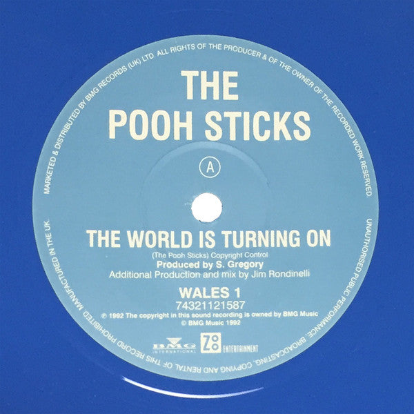 The Pooh Sticks : The World Is Turning On (7", Single, Ltd, Blu)