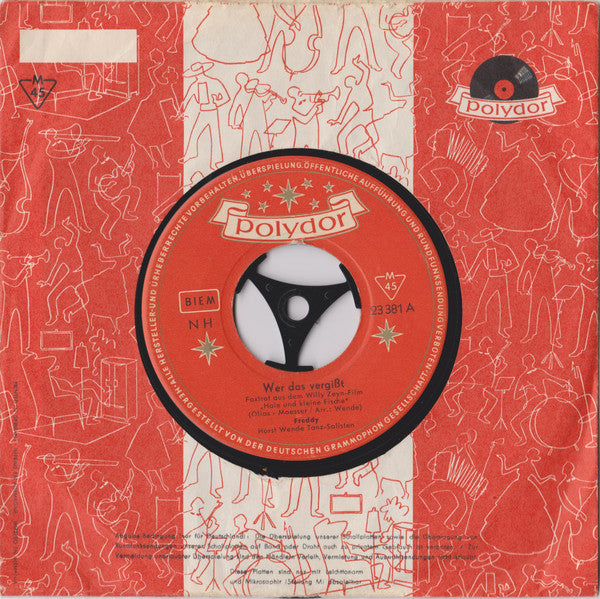 Freddy Quinn : Wer Das Vergißt / Heimatlos (7", Single, Mono)