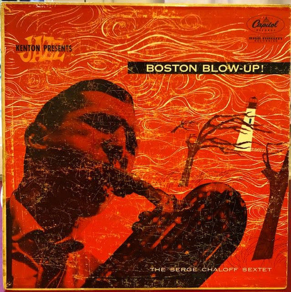 The Serge Chaloff Sextet : Boston Blow-Up! (LP, Album, Mono)