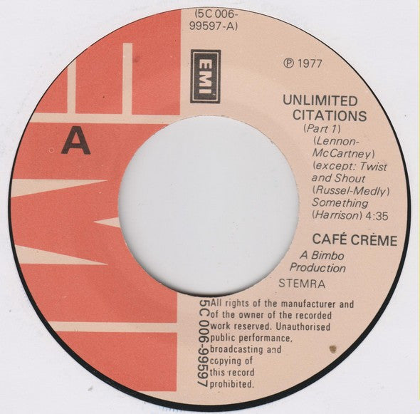 Café Crème : Unlimited Citations (7", Single)