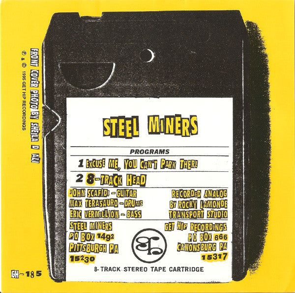 Steel Miners : Excuse Me, You Can't Park There (7", Single)