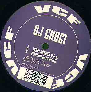 Choci : Train Across U.S.A. (12")