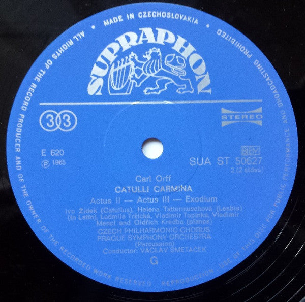 Carl Orff, Ivo Žídek, Helena Tattermuschová, Czech Philharmonic Chorus , And The Prague Symphony Orchestra Conducted By Václav Smetáček : Carl Orff - Catulli Carmina (LP, Blu)