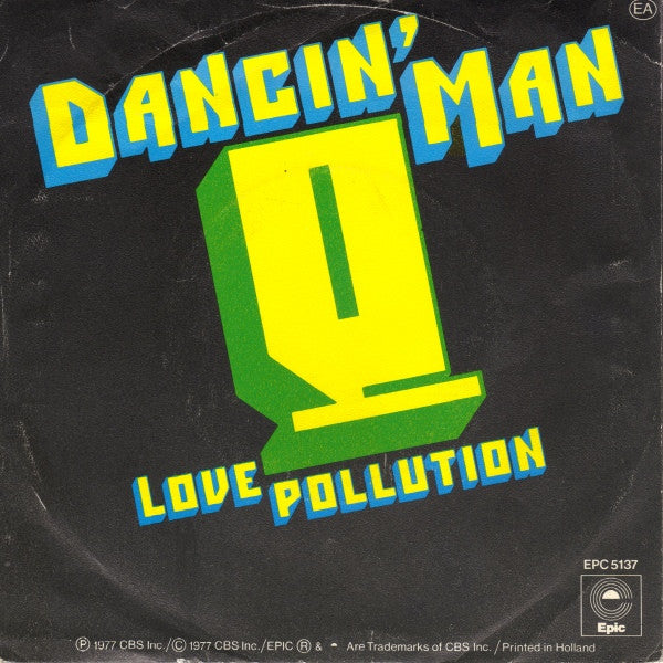 Q (36) : Dancin' Man (7")